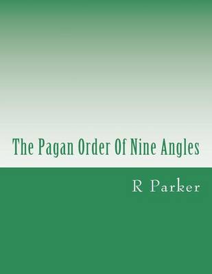 Cover of The Pagan Order of Nine Angles