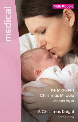 Book cover for The Midwife's Christmas Miracle/A Christmas Knight