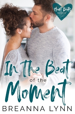 Cover of In The Beat of the Moment