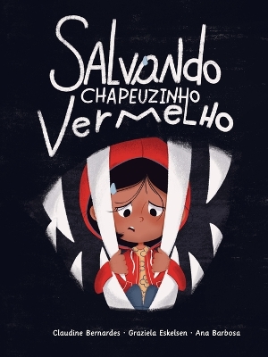 Cover of Salvando Chapeuzinho Vermelho