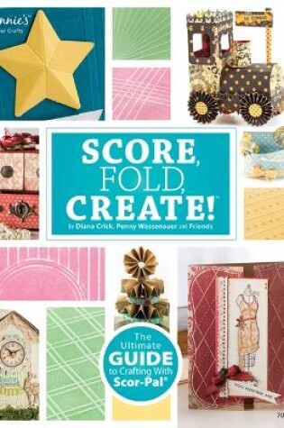 Cover of Score, Fold, Create!