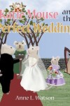 Book cover for Katie Mouse and the Perfect Wedding