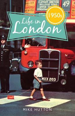 Book cover for Life in 1950s London