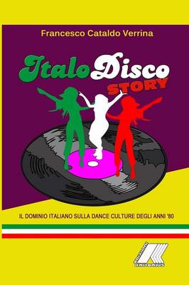 Book cover for Italo Disco Story