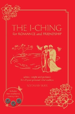Cover of The I Ching for Romance & Friendship