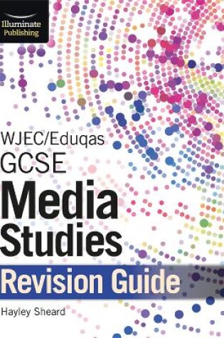 Cover of WJEC/Eduqas GCSE Media Studies Revision Guide