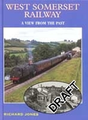 Book cover for West Somerset Rlwy: View From Past