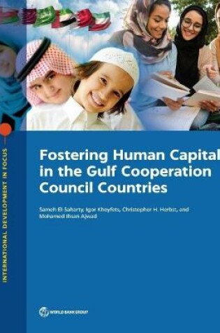 Cover of Fostering human capital in the Gulf Cooperation Council countries