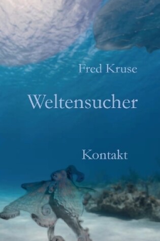 Cover of Weltensucher - Kontakt (Band 3)