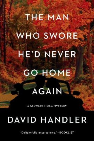 Cover of The Man Who Swore He'd Never Go Home Again