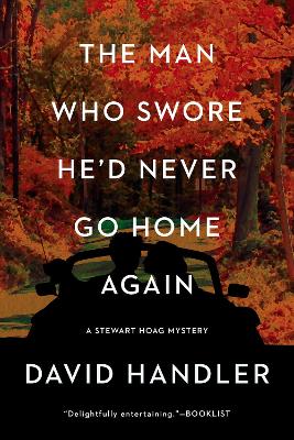 Book cover for The Man Who Swore He'd Never Go Home Again