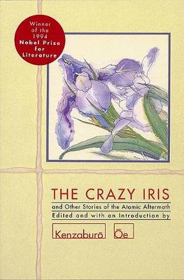 Book cover for "The Crazy Iris" and Other Stories