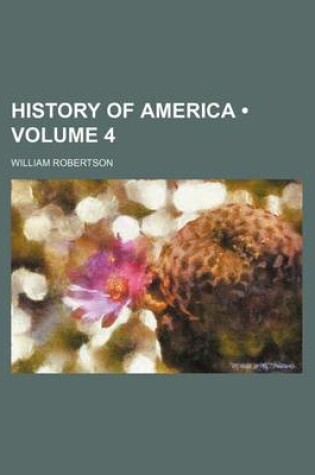 Cover of History of America (Volume 4)