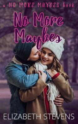 Book cover for No More Maybes