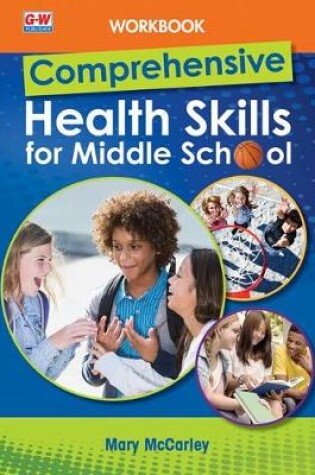 Cover of Comprehensive Health Skills for Middle School, Workbook