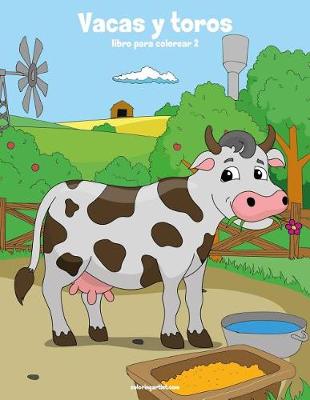 Cover of Vacas y toros libro para colorear 2