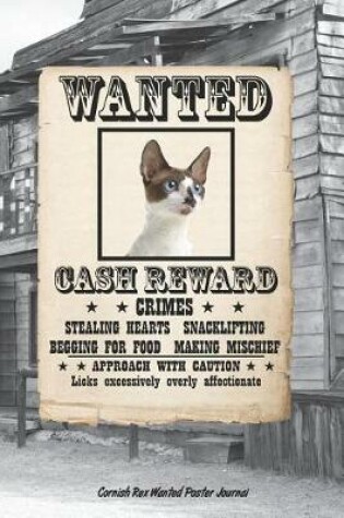 Cover of Cornish Rex Wanted Poster Journal