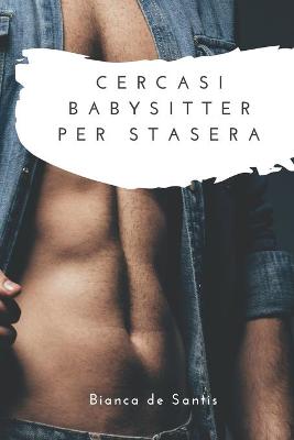 Cover of Cercasi Babysitter Per Stasera