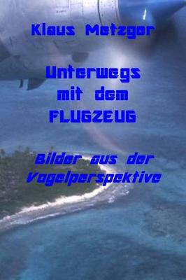 Book cover for Unterwegs Mit Dem Flugzeug