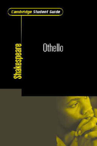 Cover of Cambridge Student Guide to Othello