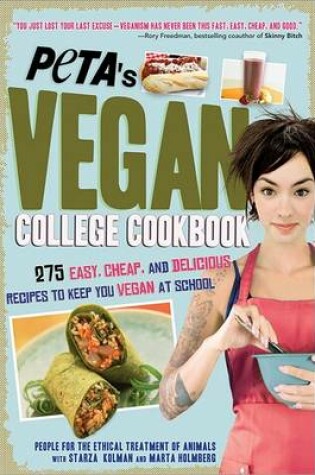 Cover of PETA's Vegan College Cookbook