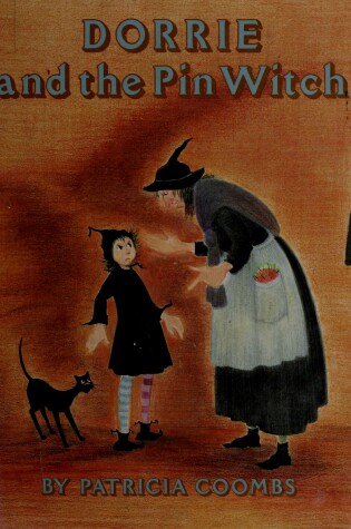 Cover of Dorrie and the Pin Witch