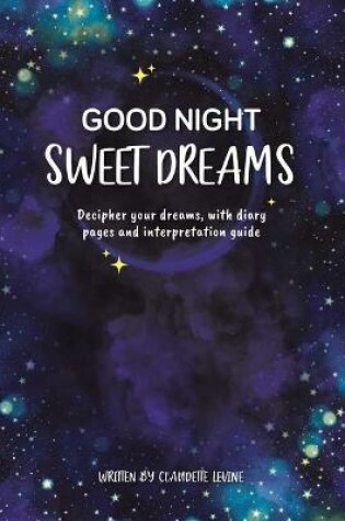 Cover of Good Night, Sweet Dreams