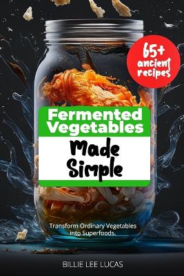 Book cover for Fermented Vegetables Made Simple