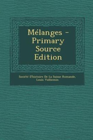 Cover of Melanges - Primary Source Edition