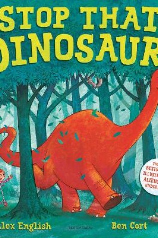 Cover of Stop That Dinosaur!