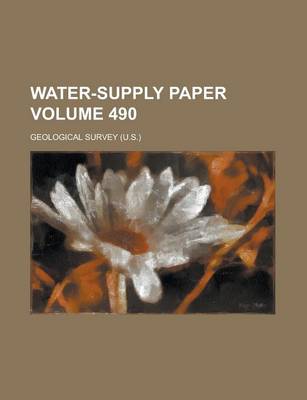 Book cover for Water-Supply Paper Volume 490