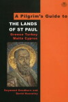 Book cover for A Pilgrim's Guide to the Lands of St.Paul