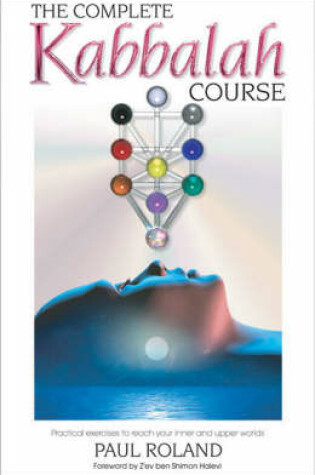 Cover of The Complete Kabbalah Course