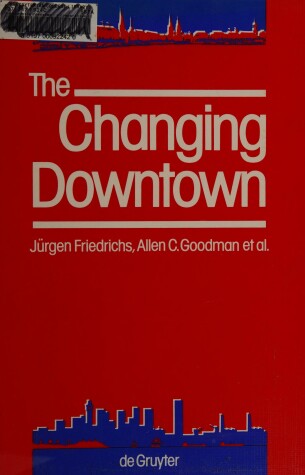 Book cover for The Changing Downtown