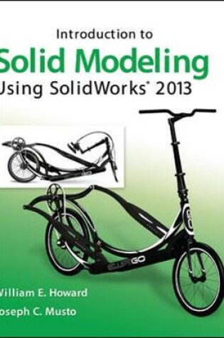 Cover of Introduction to Solid Modeling Using SolidWorks® 2013