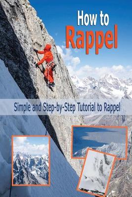 Book cover for How to Rappel