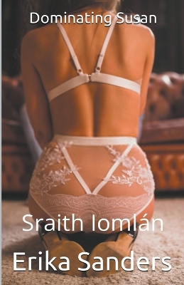 Book cover for Dominating Susan. Sraith Iomlán