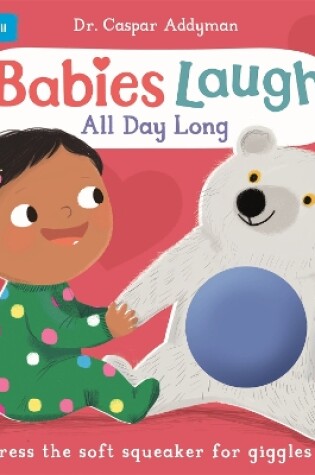 Cover of Babies Laugh All Day Long