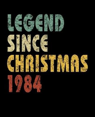 Book cover for Legend Since Christmas 1984