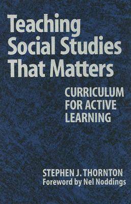 Book cover for Teaching Social Studies That Matters