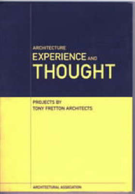 Cover of Architecture, Experience and Thought