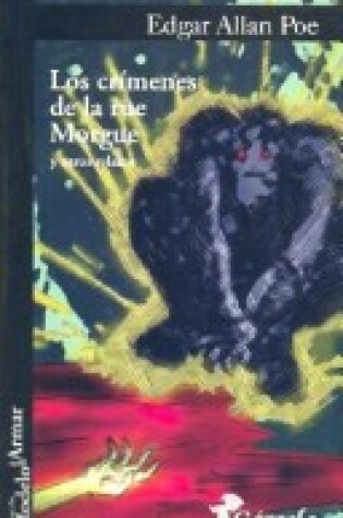 Cover of Los Crimenes de La Rue Morgue y Otros Relatos