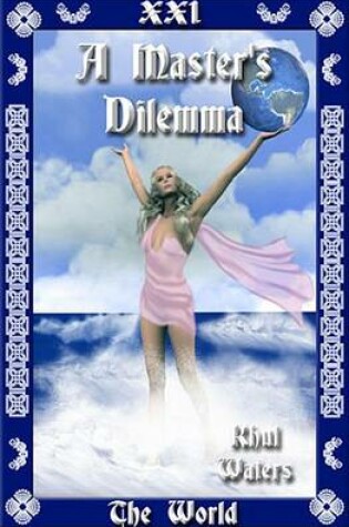 Cover of A Master's Dilemma