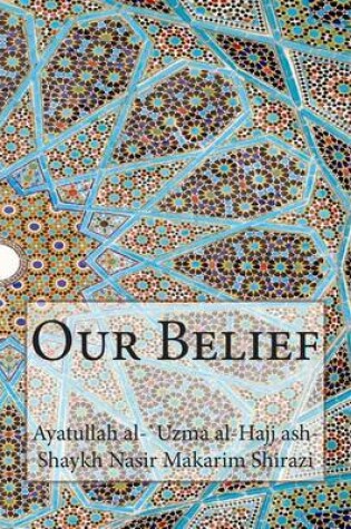 Cover of Our Belief