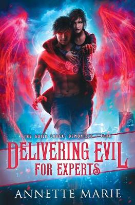 Book cover for Delivering Evil for Experts