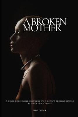 Book cover for A Broken Mother