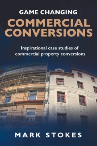 Cover of Game Changing Commercial Conversions