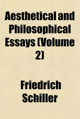 Book cover for Aesthetical and Philosophical Essays (Volume 2)