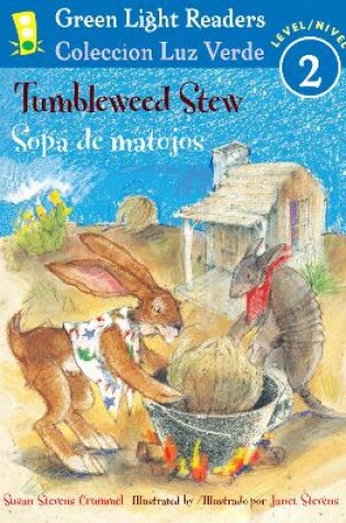 Cover of Tumbleweed Stew/sopa De Matojos