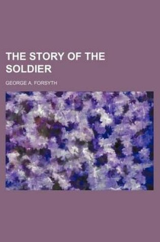 Cover of The Story of the Soldier